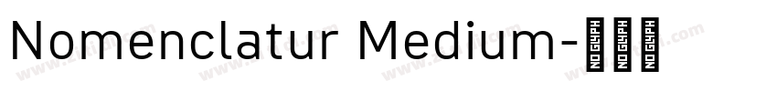 Nomenclatur Medium字体转换